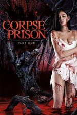 Corpse Prison - Part One 2017.jpg