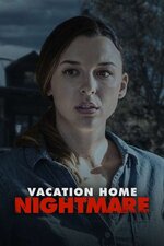 Vacation.Home.Nightmare.2023.720p.WEBRip.800MB.x264.jpg